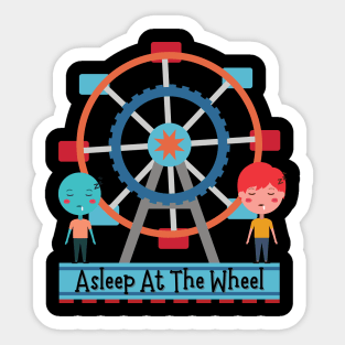 Asleep At The Wheel Sticker